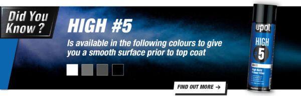 High Build Primer High 5 UPOL U-POL 450ml Aerosol Primer Grey, Dark Grey, Black or White - Image 2